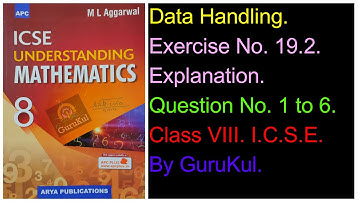 Data Handling | Ex 19.2 | Class8 | ML Aggarwal | ICSE | GuruKul2208