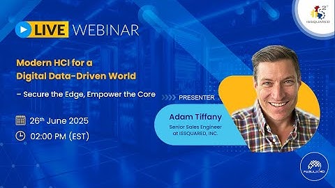 Webinar: Modern HCI for a Digital Data-Driven World