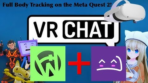 Tutorial: How to get FULL BODY TRACKING for VRChat on the Quest 2 and PCVR with OwOtrack and Slimevr