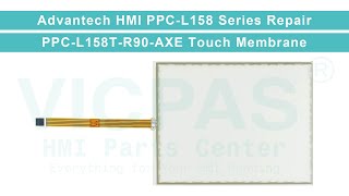 Advantech Panel PC Series PPC-L158T-R90-AXE Touch Digitizer Glass Repair