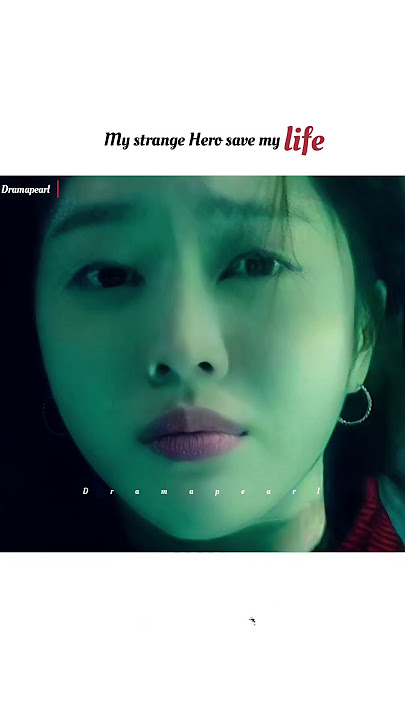 My strange hero save my life 🤫|My strange hero|#cdrama #kdrama #bts #shorts #trending #nitkhairmanga