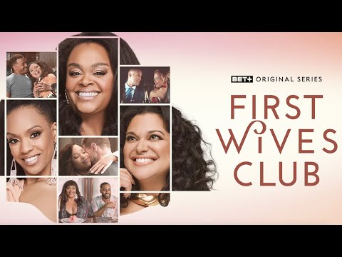 Bet Original | First Wives Club Season 3 Trailer