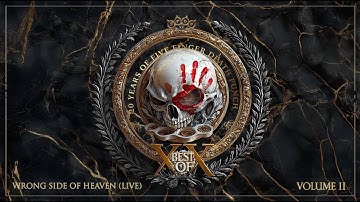 Five Finger Death Punch - Wrong Side of Heaven (Live) - 2025 Version (Official Audio)