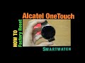 Alcatel Smartwatch OneTouch Factory Reset