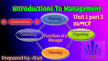 Managerial Functions/Introduction of management unit 1 part 2 #ethioeducation #abel #managemetclass