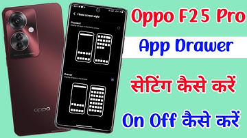 oppo f25 pro app drawer kaise kare | oppo f25 pro app drawer setting kaise kare