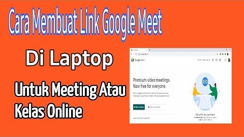 20 Cara Buat Link Google Meet Terjadwal di HP atau Laptop