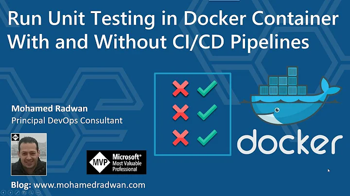 Run Unit Testing in Docker Container | CI/CD Pipelines to Run Unit Testing in Docker Container