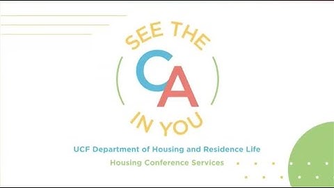 UCF Conference Assistant (CA) Information Video
