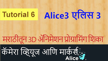 Learn Alice3 Programming in Marathi - Tutorial 6