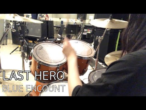 Blue Encount Last Hero Drum Cover Youtube