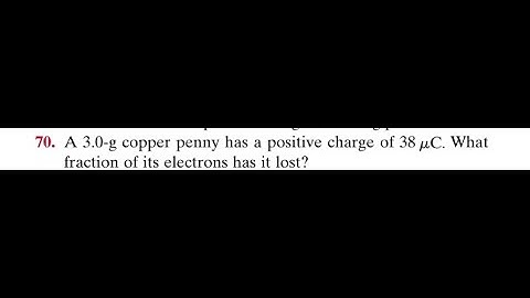 A 3.0 -g copper penny has a positive charge of 38 . What fraction of its electrons has it lost?