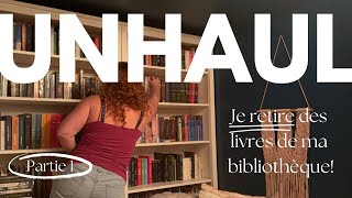 Unhaul: Je retire des livres de ma bibliothèque!