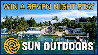 Win a Seven Night Stay at Sun Outdoors