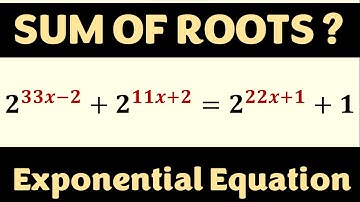 Master Exponential Equation: Finding the Sum of Roots