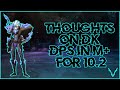 Thoughts on dk dps in m for 102  podcast with taeznak and khazak