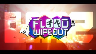 FLOOD ESCAPE 2 // FLOOD WIPEOUT V3 HAS FINALLY RELEASED