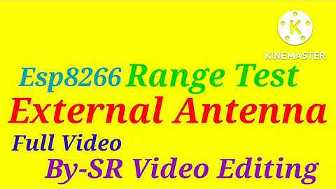 Range Test | External Antenna Range Test Esp8266 Nodemcu @srvideoediting6646 @helpstypevideo7012