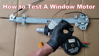 How to Diagnose if the Window Motor or if the Window Regulator is Bad