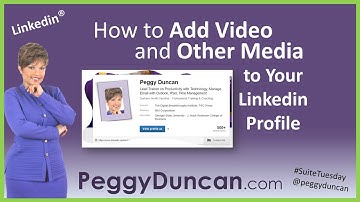 How to Add Video and Other Media to Your Linkedin Profile