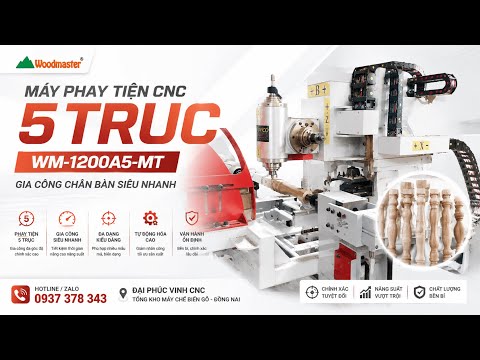 Máy phay tiện CNC 5 trục WM-1200A5-MT – Gia công chân bàn siêu nhanh