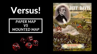 Versus! Jeff Davis: The Confederacy at War (Paper vs Mounted Map)