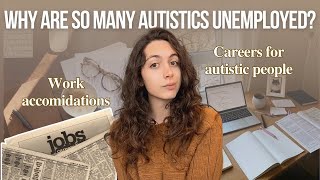 Why are so many autistic people unemployed? | My experience in the workforce