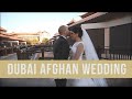Afghan wedding dubai mariam  rohollah