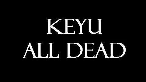 Keyu - All Dead Instrumental