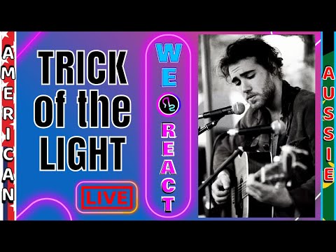 We React to Matt Corby - Trick of the Light (Resolution Tour LIVE)