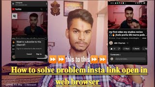 how to solve problem insta link open in web browser⏩🔥 #open #link #in #youtube #app screenshot 1