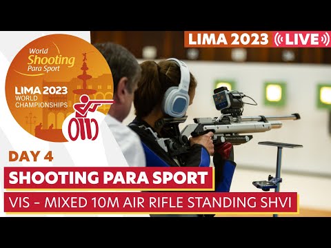 Lima 2023 | Day 4 | VIS – Mixed 10m Air Rifle Standing SHVI | WSPS World Championships