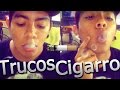 3 TRUCOS con el CIGARRO 2016 GENIALES #MEJOR_VAPEN