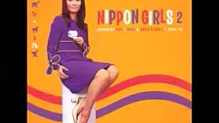 Various ‎– Nippon Girls Vol 2 : 60&#39;s Japanese Pop, Beat &amp; Bossa Nova 1965-70 Garage Rock ALBUM LP