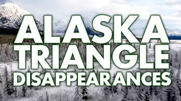 20,000 People Disappeared in the Alaska Triangle  | Strange & Suspicious TV Show