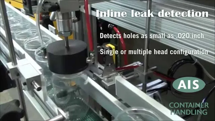 AIS Container Handling / Inline Leak Detection