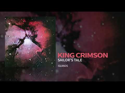 King Crimson - Sailor's Tale