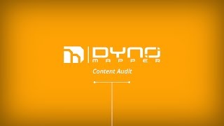 Content Audit using DYNO Mapper®