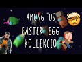 ERRE NEM SZÁMÍTOTTÁL?! 🤯 Among Us Easter Eggek és Érdekességek