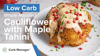 Low-Carb Whole-Roasted Cauliflower with Maple Tahini Recipe screenshot 4