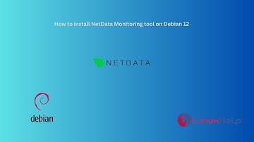 How to install NetData monitoring tool on Debian 12