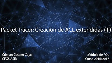 Packet Tracer: Creación de ACL Extendida ( I )