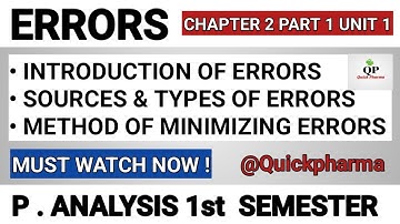 Errors | Types And Sources of Errors | Method of Minimizing Errors | Ch 2 Part 1 U 1 | P Analysis 1
