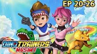 Dino Trainers Musim 1【Eps 20-26】| Dinosaur Adventure | Compilation | DINOTRAINERS