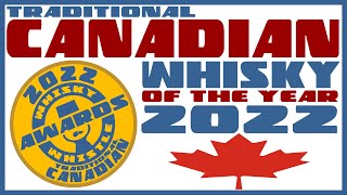Great Plains 18YO Traditional Canadian Whisky of the Year 2022
