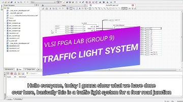 VLSI FPGA LAB:TRAFFIC LIGHT SYSTEM DEMO (group 9)