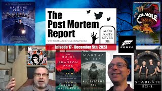 The Post Mortem Report - Episode 17