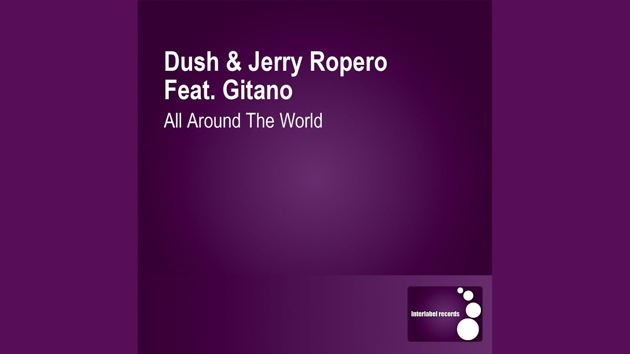 Watch All Around the World (Sunset Mix) on YouTube