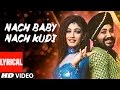 Nach Baby Nach Kudi Lyrical Video | Khauff | Daler Mehndi, Asha Bhosle