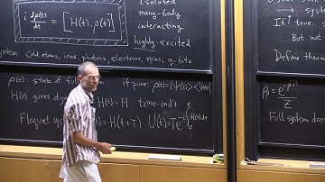 Prof. David Huse, "Quantum Thermalization", Lecture 1(03) of 2